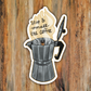Stop & Smell the Coffee Moka Pot Vinyl Sticker